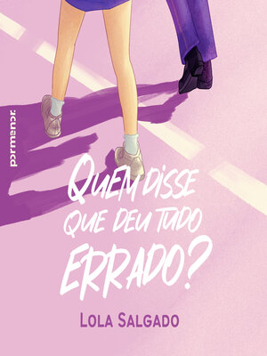 cover image of Quem disse que deu tudo errado?